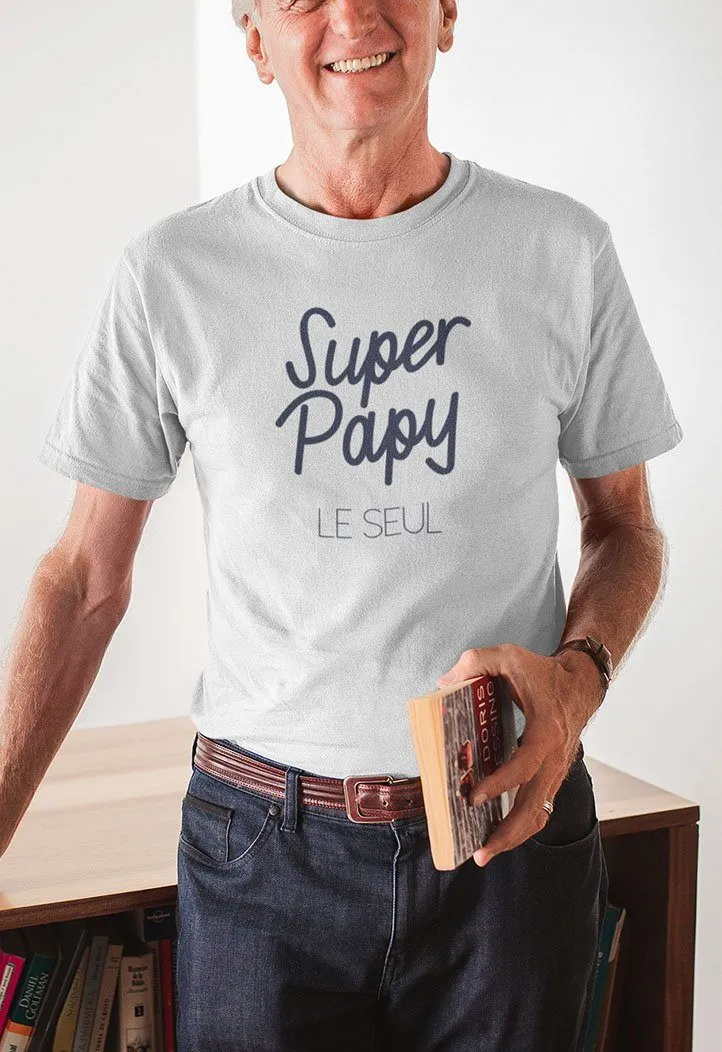 Tee-shirt | Super Papy Le seul