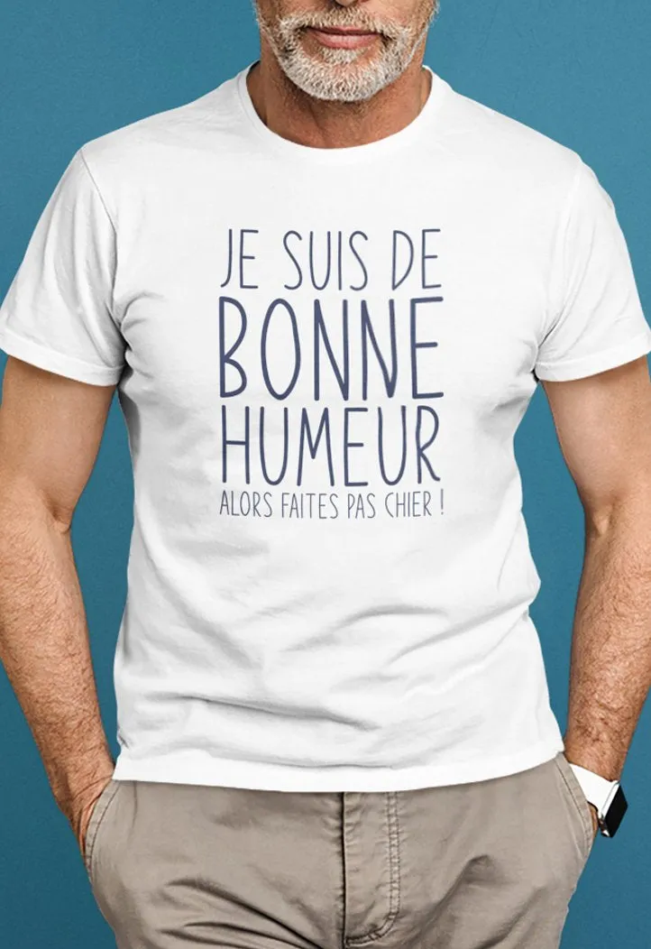 Tee-shirt-Je suis de bonne humeur