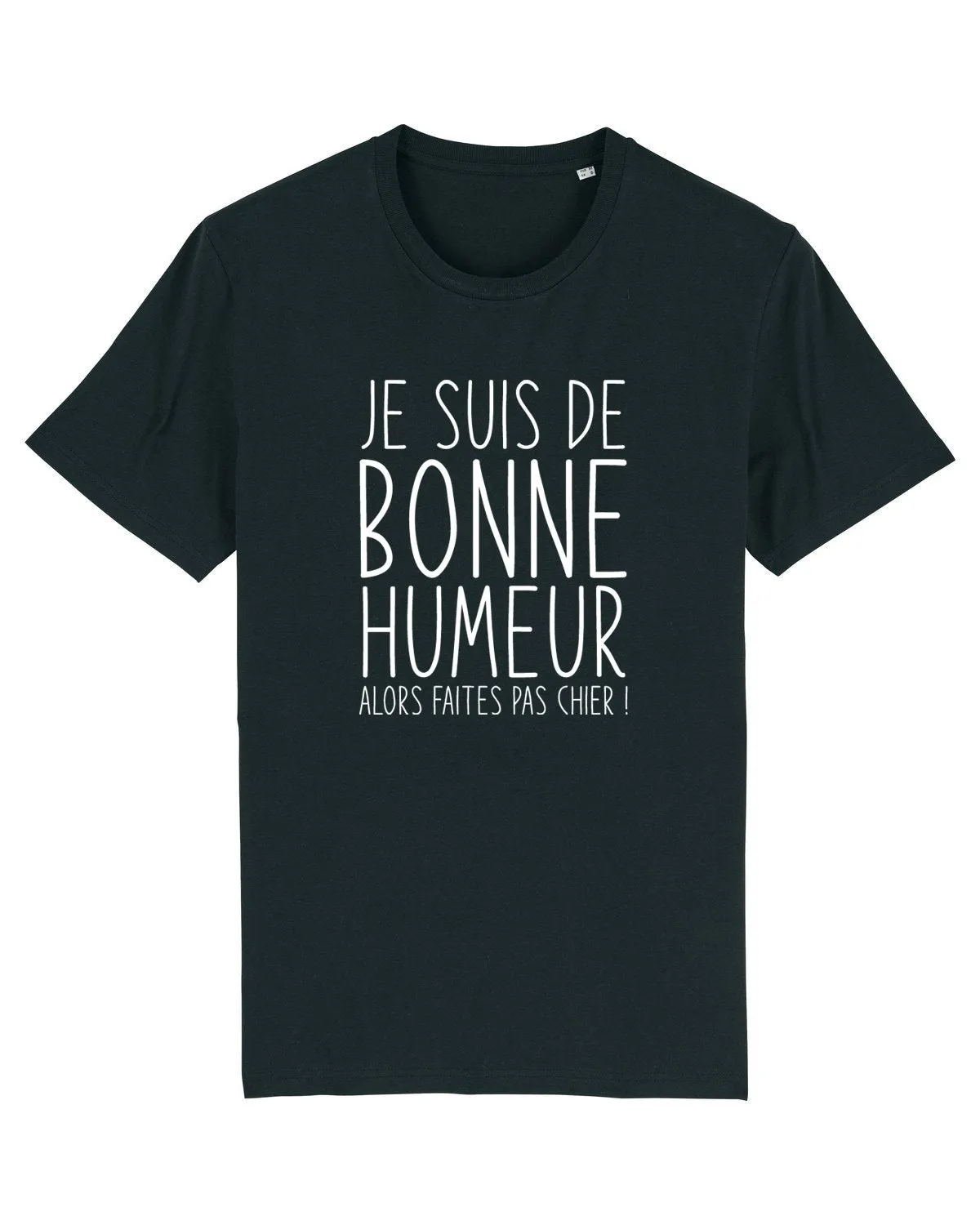 Tee-shirt-Je suis de bonne humeur