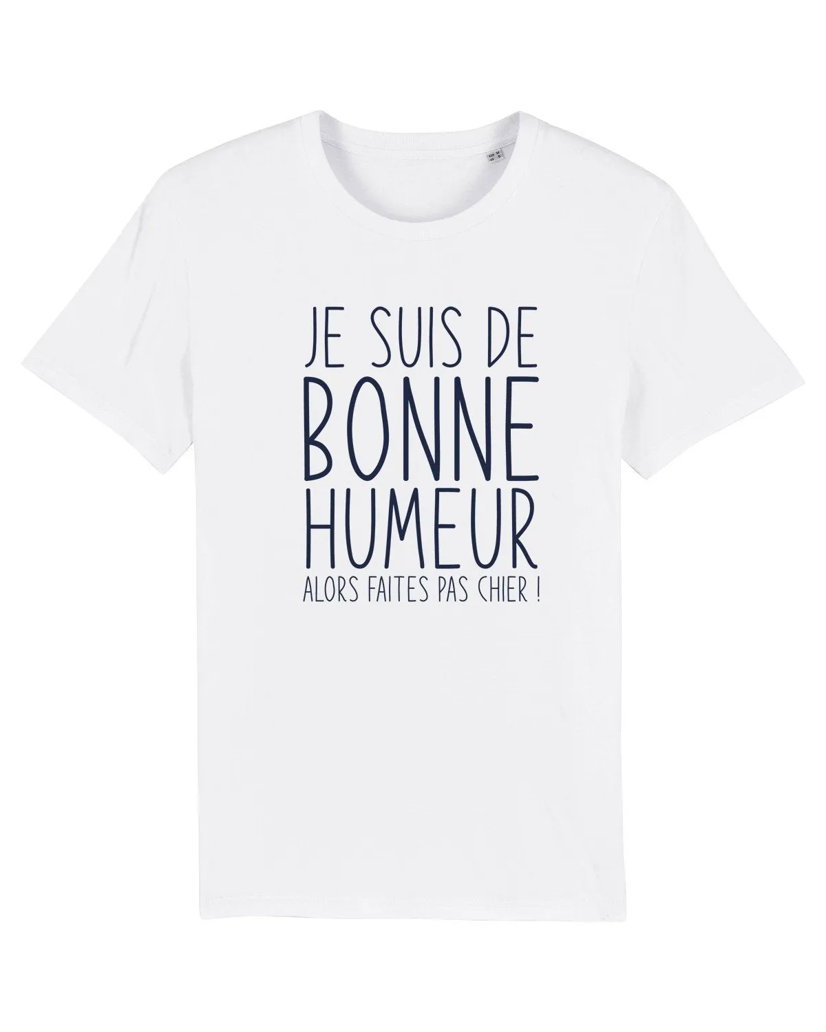 Tee-shirt-Je suis de bonne humeur